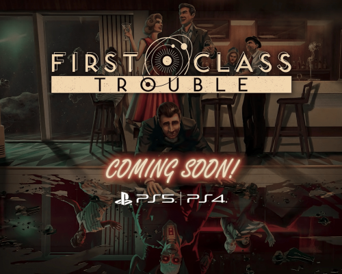 First Class Trouble PS5